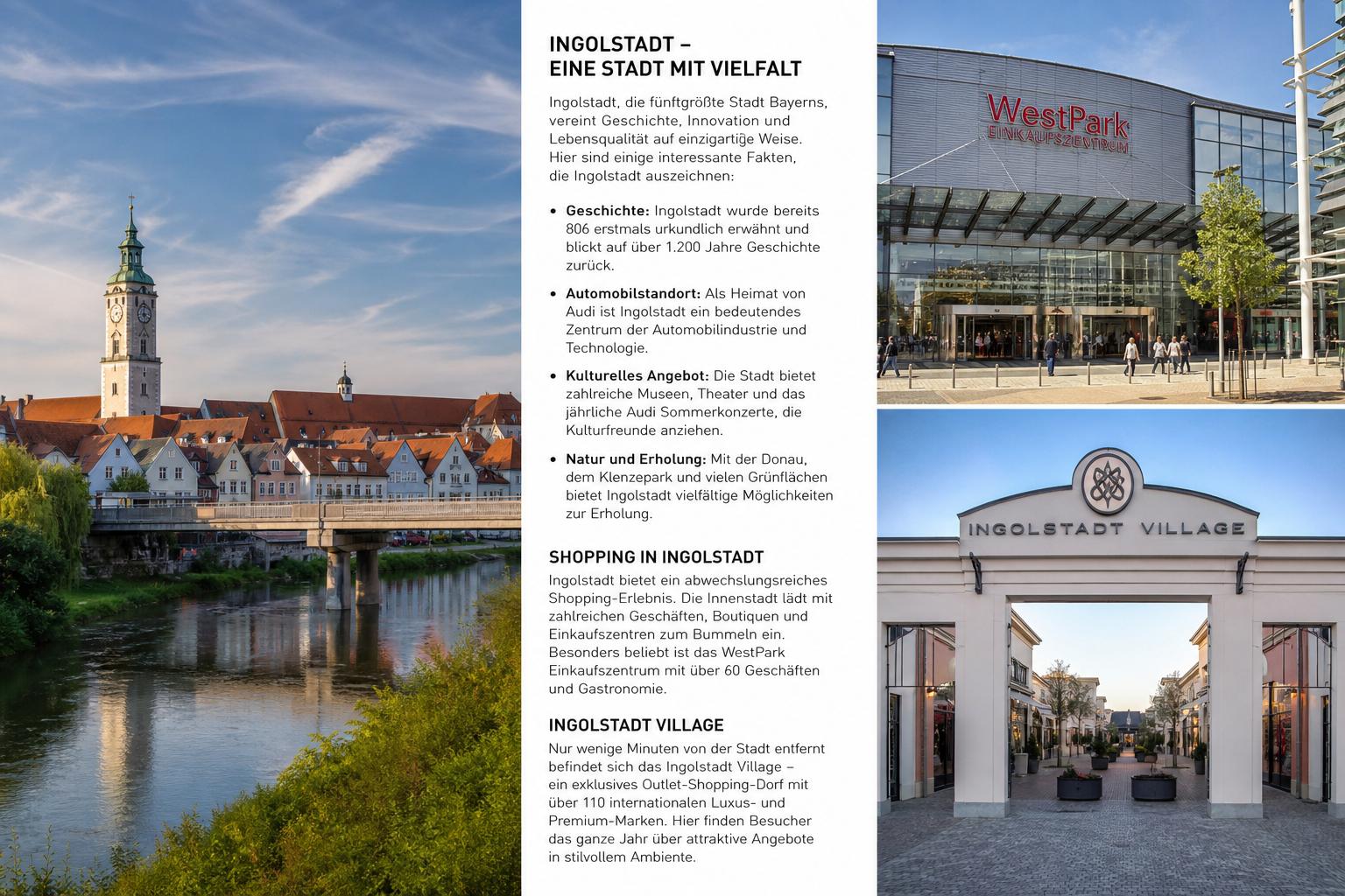 Welche interessanten Fakten über Ingolstadt sind bekannt?. Shopping, Tourismus und Ingolstadt Village Welche interessanten Fakten über Ingolstadt sind bekannt?. Shopping, Tourismus und Ingolstadt Village