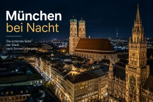 München bei Nacht