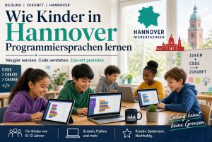 Wie Kinder in Hannover Programmiersprachen lernen